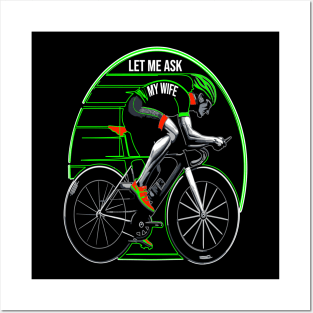 Spousal Approval Cyclist: Love and Light Posters and Art